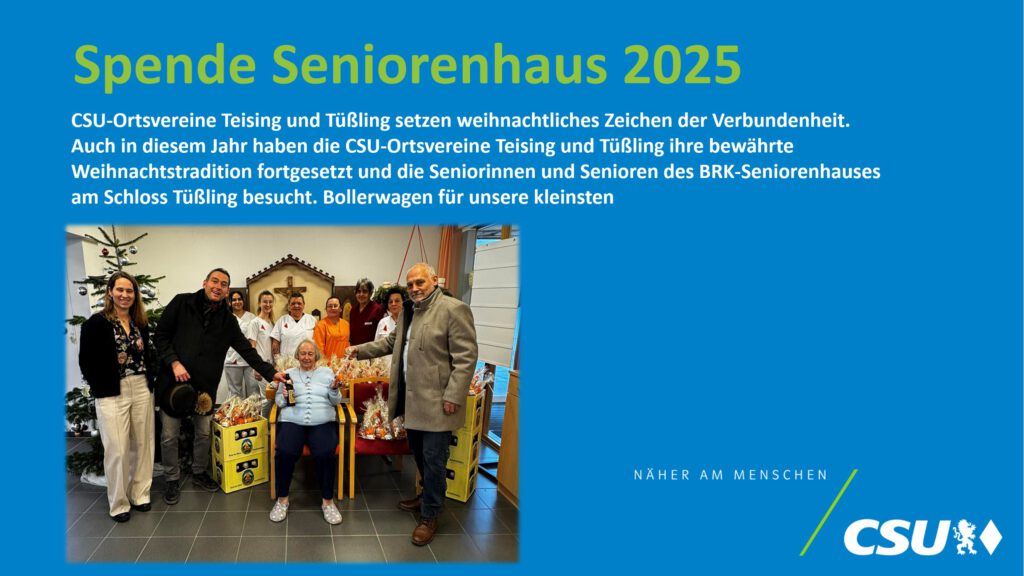 Spenden der CSU Teising an an das Seniorenhaus