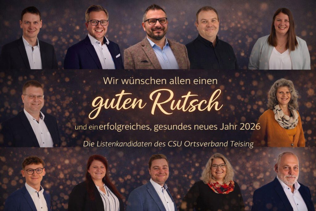 CSU Ortsverband Teising wünschen allen einen guten Rutsch
